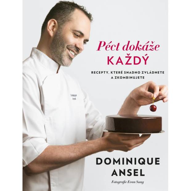 Kniha Péct dokáže každý (Dominique Ansel) 0042110 dortis