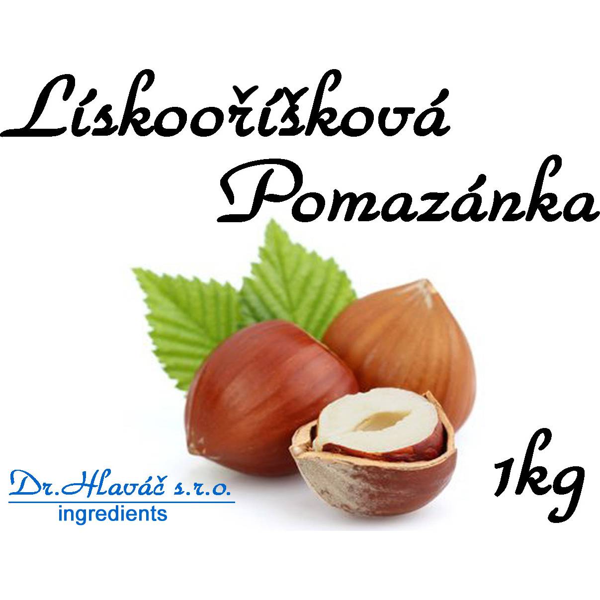 LÍSKOOŘÍŠKOVÁ pomazánka 1kg - Dr. Hlaváč